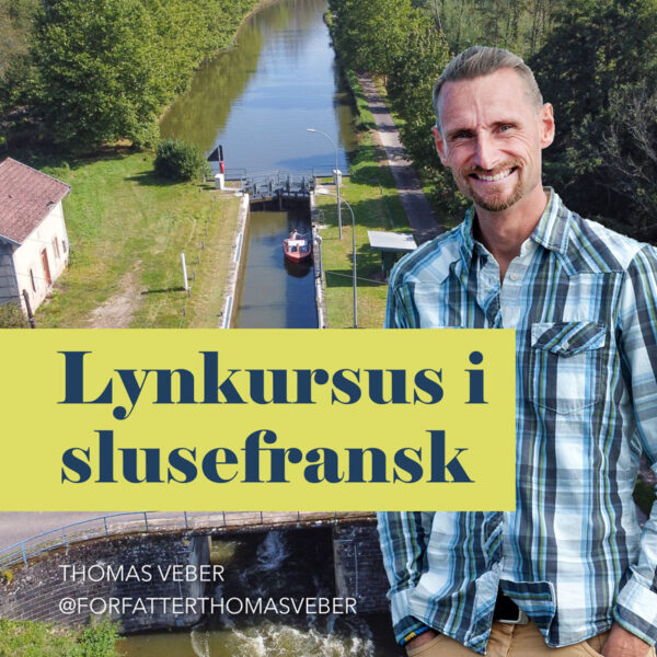 Lynkursus i slusefransk